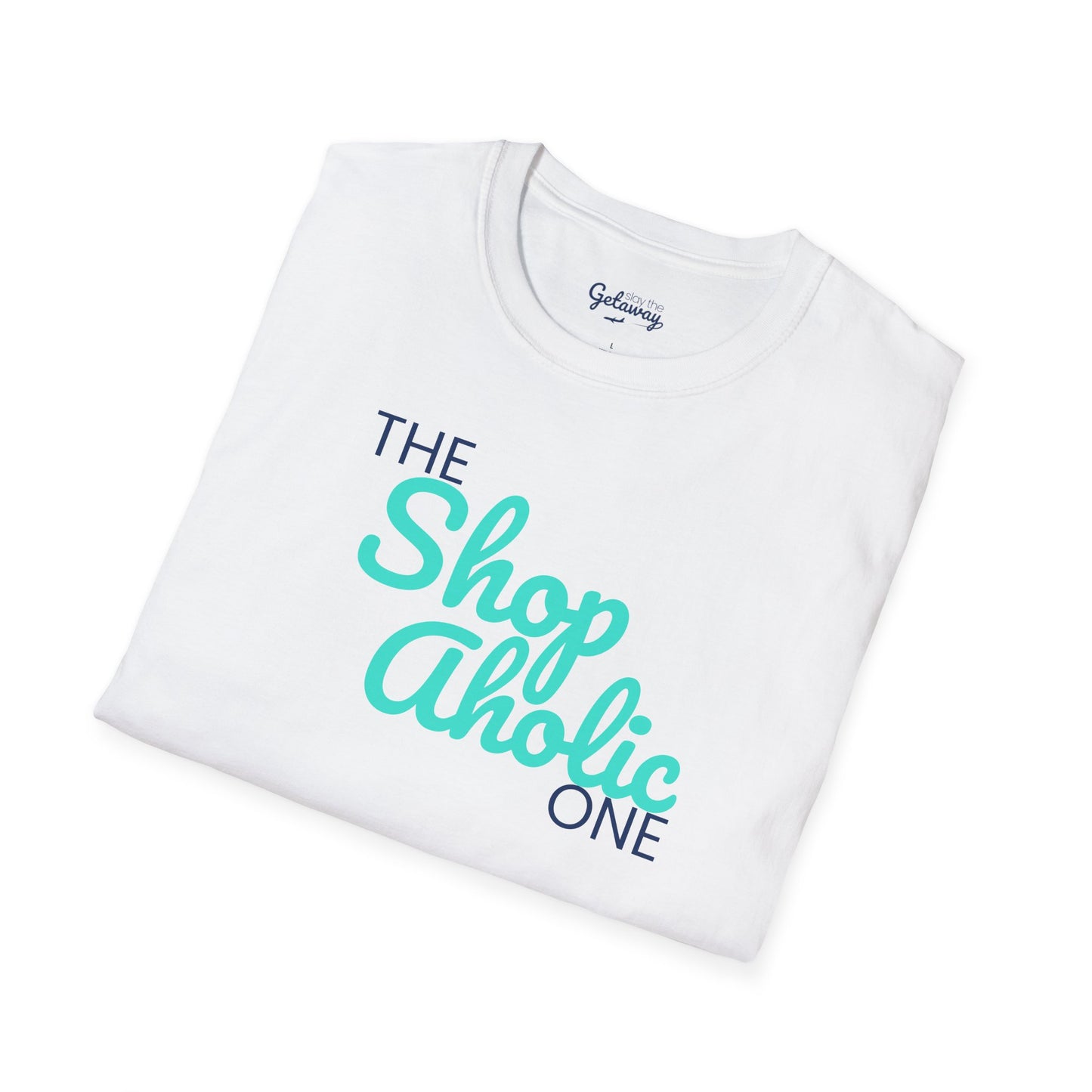Trip Style - Shop Aholic - Unisex Softstyle T-Shirt, Summer Tee, Vacation Apparel, Beach Shirt, Relaxation Wear, Gift for Pool Lovers