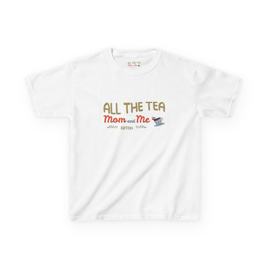 All the Tea: Mom and Me Edition Kids Logo Heavy Tee