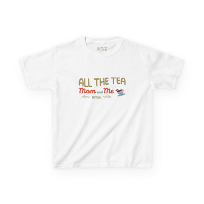 All the Tea: Mom and Me Edition Kids Logo Heavy Tee