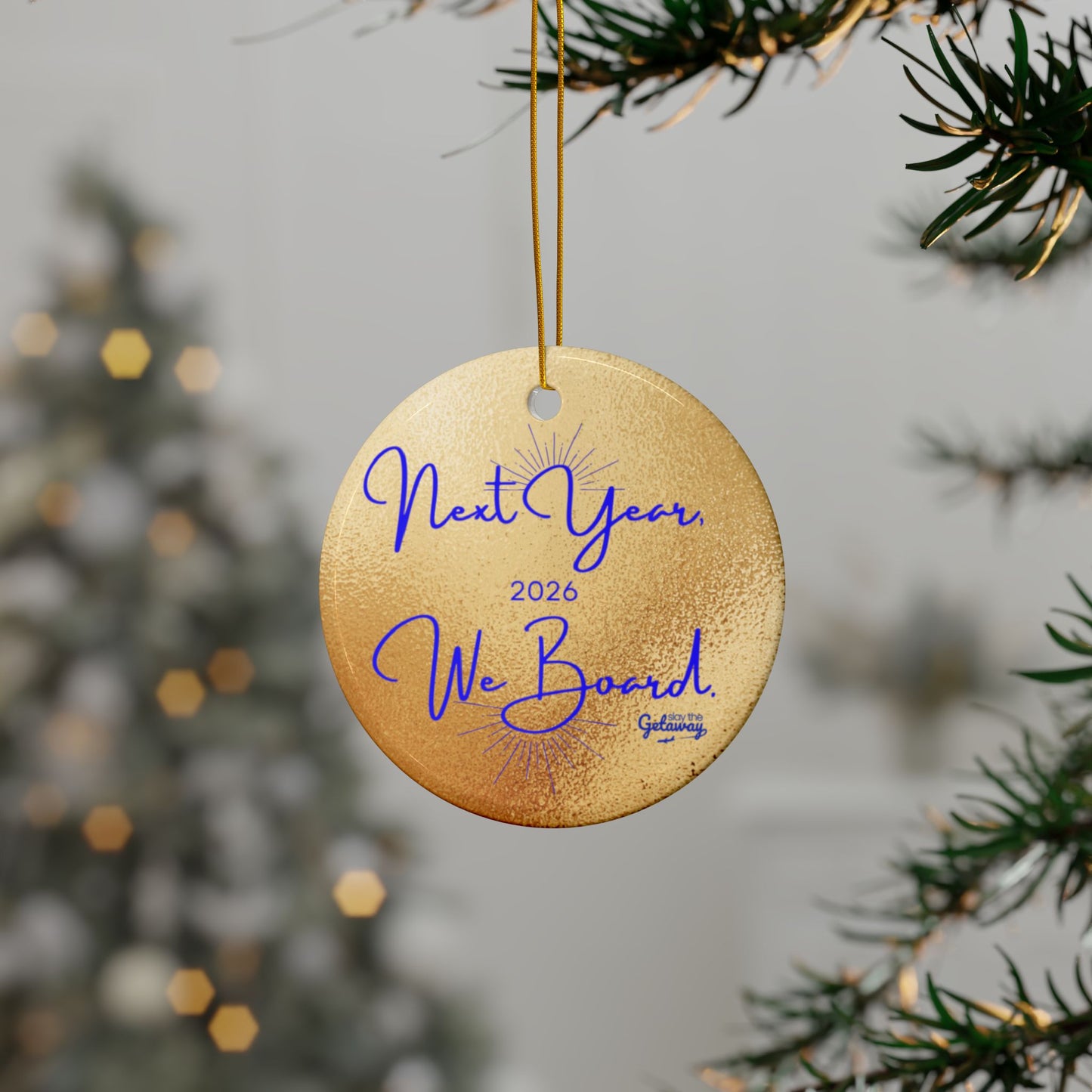 Next Year, We Board. - Celebratory Ceramic Ornaments: Perfect for Holiday Decor, Tree Ornaments, Yearly Memories, Gifts, Keepsakes