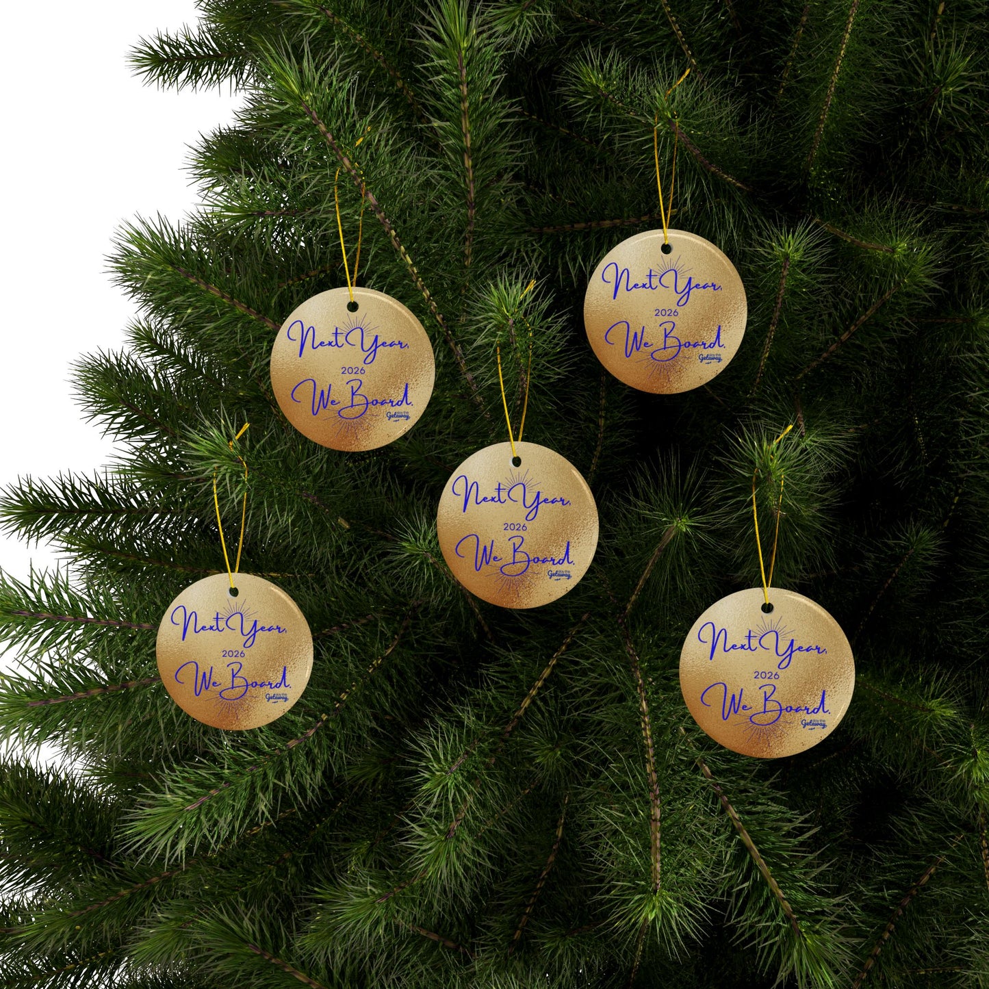 Next Year, We Board. - Celebratory Ceramic Ornaments: Perfect for Holiday Decor, Tree Ornaments, Yearly Memories, Gifts, Keepsakes