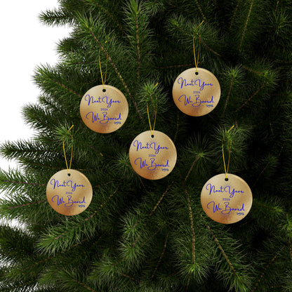 Next Year, We Board. - Celebratory Ceramic Ornaments: Perfect for Holiday Decor, Tree Ornaments, Yearly Memories, Gifts, Keepsakes